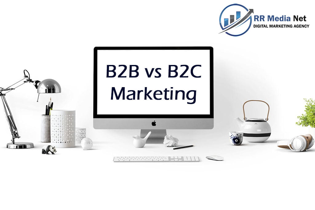 B2B vs B2C Marketing